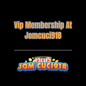 Vip Membership At Jomcuci918 - Logo - jomcuci918m